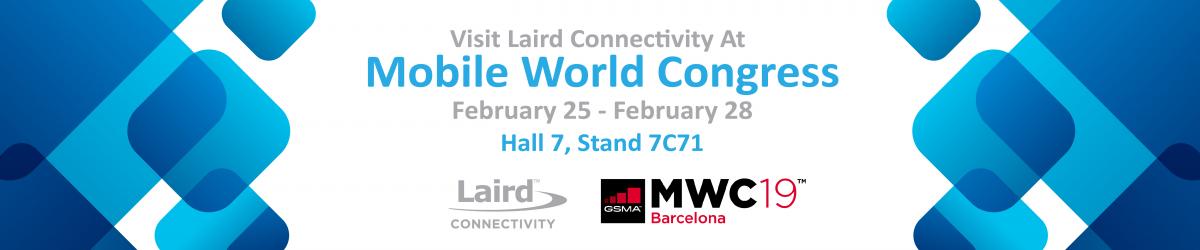 Laird Connectivity at Mobile World Congress 2019
