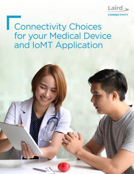 Whitepaper: Connectivity Choices for Medical