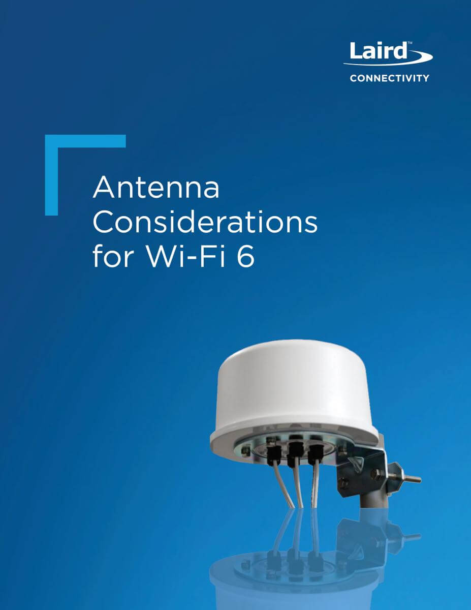 Antenna Consdierations for Wi-Fi 6 Cover