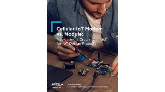 Cellular Modem vs. Module - White Paper